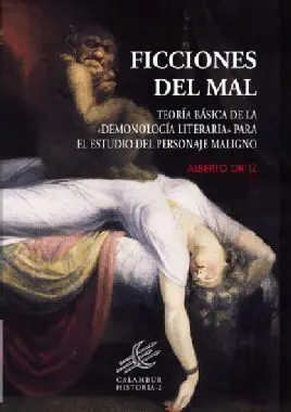 Ficciones del Mal Teoria Basica de la Demonologia