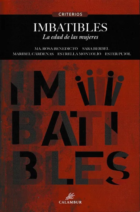 Imbatibles la Edad de las Mujeres