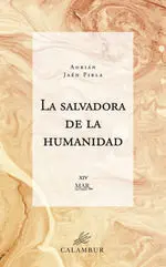 La Salvadora de la Humanidad