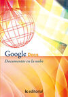 GOOGLE DOCS. DOCUMENTOS EN LA NUBE