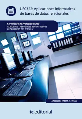 Aplicaciones Informáticas de Bases de Datos Relacionales - Uf0322