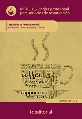 Inglés Profesional para Servicios de Restauración. Hotr0508 - Servicios de Bar y