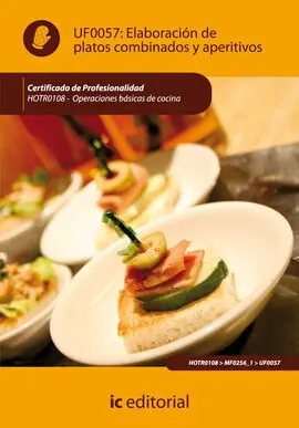 Elaboración de Platos Combinados y Aperitivos. Hotr0108