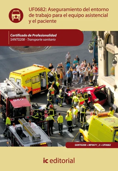 Uf0682 - Aseguramiento del Entorno de Trabajo para el Equipo Asistencial y el Paciente. S