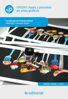 Fases y Procesos en Artes Gráficas. Argi0209 - Impresión Digital