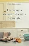 La Escuela de Ingredientes Esenciales
