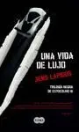 Una Vida de Lujo
