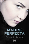 MADRE PERFECTA