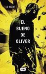 EL BUENO DE OLIVER