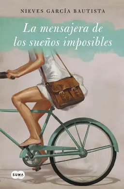 La Mensajera de Sueños Imposibles