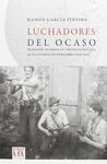 LUCHADORES DEL OCASO