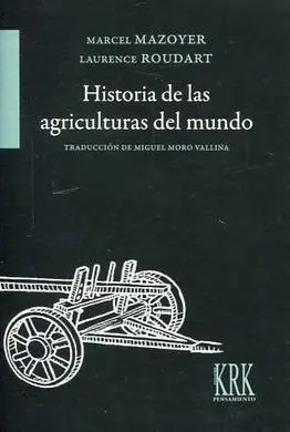 Historia de las Agriculturas del Mundo