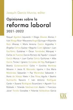 Opiniones Sobre la Reforma Laboral 2021-2022