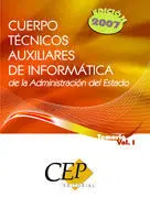Temario Vol. i - Cuerpo Técnicos Auxiliares de Informática de la Administración del Estado