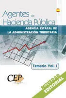 Temario Vol. I - Agentes de Hacienda Pública. Agencia Estatal de la Administración Tributaria