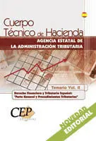 Temario Vol. ii / Cuerpo Técnico de Hacienda. Agencia Estatal de la Administración Tributaria