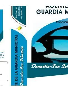 Test Psicotécnicos , de Personalidad y Entrevista Personal - Agente de la Guardia Municipal - Donost