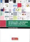 Información y Referencia en Entornos Digitales. Desarrollo de Servicios Bibliotecarios de Consulta