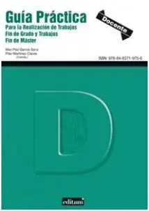 Guía Práctica para la Realización de Trabajos Fin de Grado y Fin de Master (E-Book)