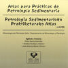 ATLAS PARA PRÁCTICAS DE PETROLOGÍA SEDIMENTARIA ? PETROLOGIA SEDIMENTARIOKO PRAK