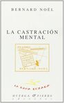 LA CASTRACIÓN MENTAL