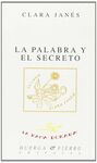 LA PALABRA Y EL SECRETO