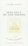 MÁS ALLÁ DE LOS SIGNOS