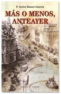 Más o Menos, Anteayer