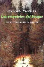 Los Resquicios del Bosque