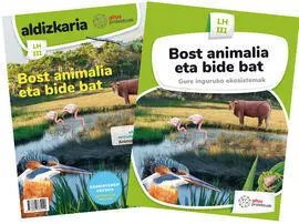 Bost Animalia Eta Bide Bat (Gure Inguruko Ekosistemak)