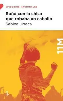 Soñó con la Chica que Robaba un Caballo
