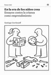 EN LA ERA DE LOS NIÑOS COSA