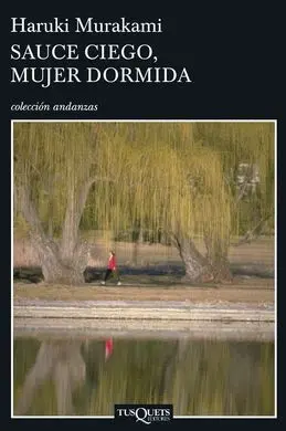 Sauce Ciego, Mujer Dormida