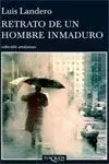 Retrato de un Hombre Inmaduro