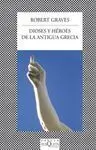 Dioses y Héroes de la Antigua Grecia