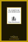 EL COMÚN DE LOS MORTALES