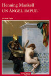 UN ÀNGEL IMPUR
