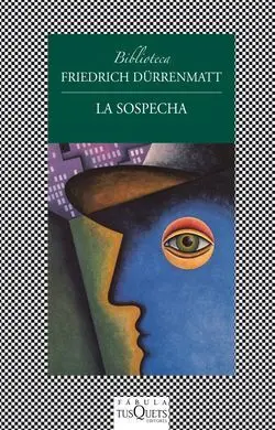La Sospecha