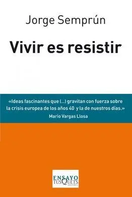 Vivir Es Resistir