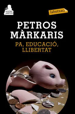 Pa, Educació, Llibertat