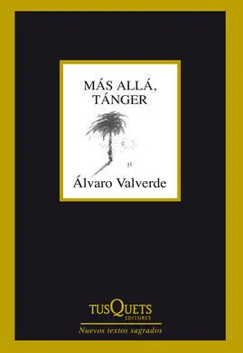 Mas Alla, Tanger