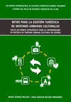 Retos para la Gestión Turística de Destinos Urbanos Culturales