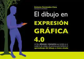 El Dibujo en Expresión Gráfica 4. 0