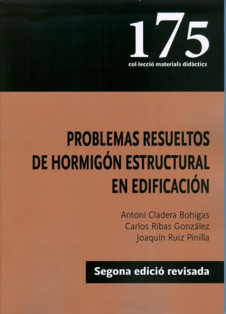 Problemas Resueltos de Hormigón Estructural en Edificación