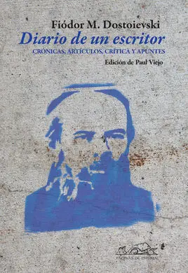Diario de un Escritor. Crónicas, Artículos, Crítica y Apuntes