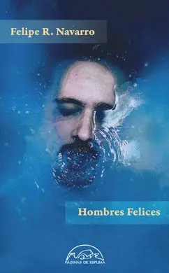 Hombres Felices