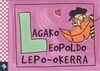 HIZKIRIMIRI - L - LAGAKO LEOPOLDO LEPO-OKERRA