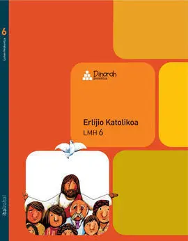 Erlijio Katolikoa - Lmh 6 (Dinorah)-