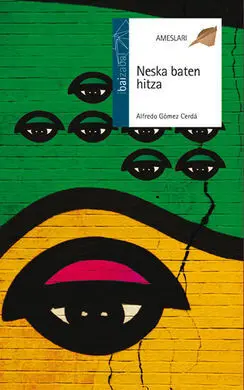 Neska Baten Hitza