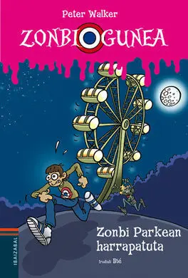 Zonbigunea. 2: Zonbi Parkean Harrapatuta